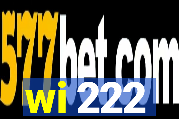 wi 222